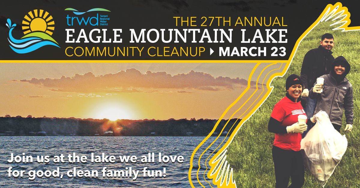 Eagle Mountain Lake Community Cleanup | TRWD