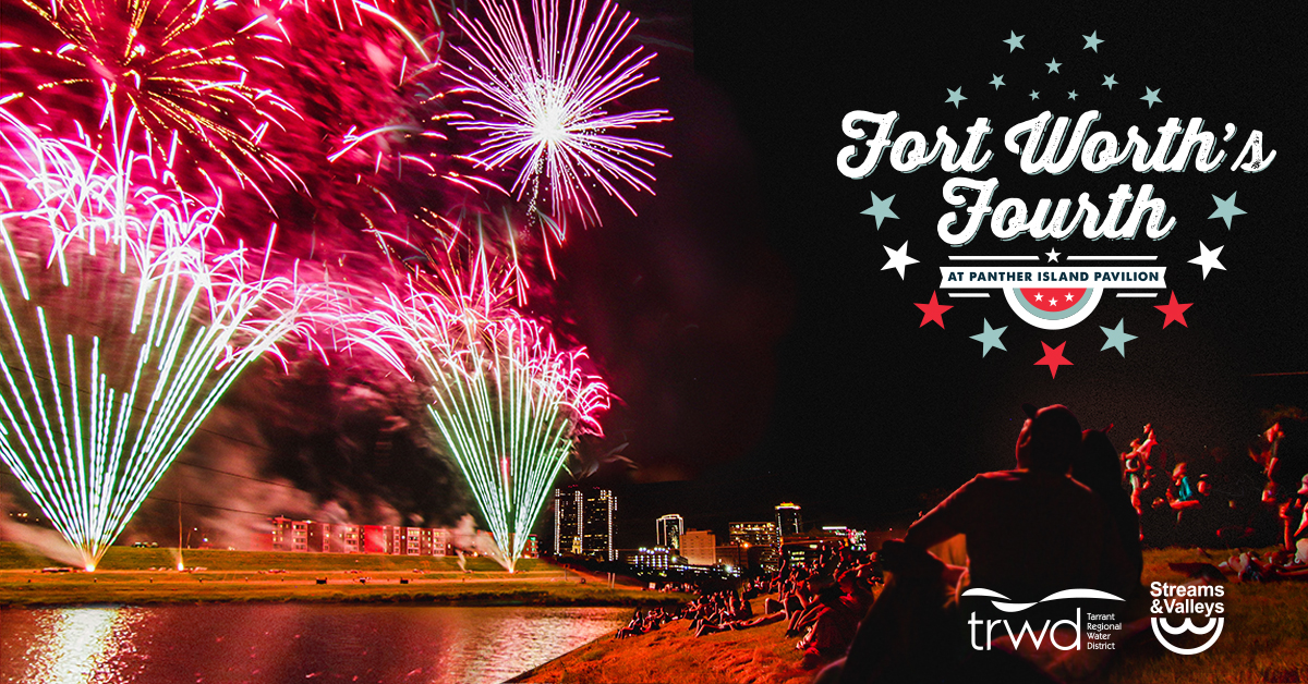 Fort Worth’s Fourth: An Independence Day Celebration on the Trinity River